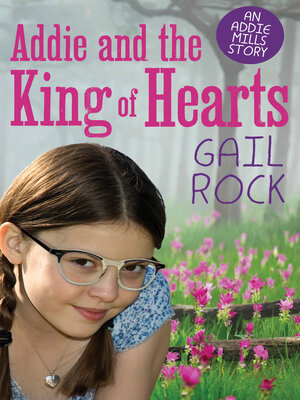 cover image of Addie and the King of Hearts